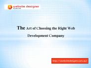 The Art of Choosing the Right Web Development Company