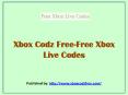 Xbox Codz Free-Free Xbox Live Codes PowerPoint PPT Presentation