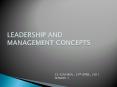 LEADERSHIP AND MANAGEMENT CONCEPTS PowerPoint PPT Presentation