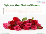 Style your own Choice of flowers!