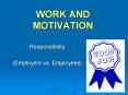 WORK AND MOTIVATION PowerPoint PPT Presentation