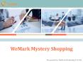 WeMark Mystery Shopping:Best Mystery Shopping Company in India PowerPoint PPT Presentation