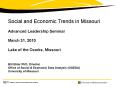 Social and Economic Trends in Missouri PowerPoint PPT Presentation