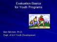 Evaluation Basics for Youth Programs PowerPoint PPT Presentation