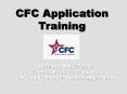 CFC Application Training PowerPoint PPT Presentation