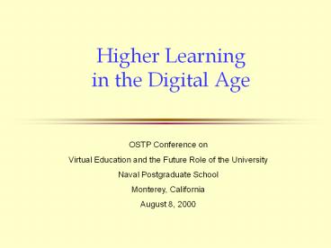 Higher Learning in the Digital Age presentation | free to download