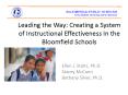 Leading the Way: Creating a System of Instructional Effectiveness In the Bloomfield Schools PowerPoint PPT Presentation