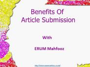 Benefits of article submission with erum mahfooz