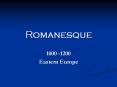 Romanesque PowerPoint PPT Presentation