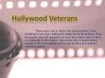 Hollywood Veterans PowerPoint PPT Presentation
