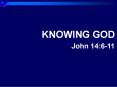 KNOWING GOD PowerPoint PPT Presentation