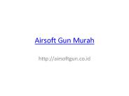 Airsoft Gun Murah