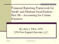 Financial%20Reporting%20Framework%20for%20Small-%20and%20Medium-Sized%20Entities:%20Part%203B PowerPoint PPT Presentation