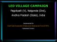 LED VILLAGE CAMPAIGN PowerPoint PPT Presentation