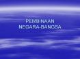 PEMBINAAN NEGARA-BANGSA PowerPoint PPT Presentation