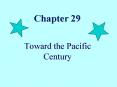 Toward the Pacific Century PowerPoint PPT Presentation