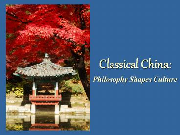 Classical China: