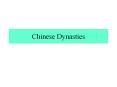 Chinese Dynasties PowerPoint PPT Presentation