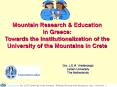 Drs. L.E.H. Vredevoogd, Leiden University: Workshop University of the Mountains in Crete - 2 June 2010 - 1 PowerPoint PPT Presentation