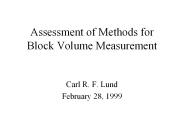 Assessment of Methods for Block Volume Measurement