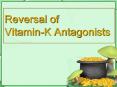 Reversal of Vitamin-K Antagonists PowerPoint PPT Presentation