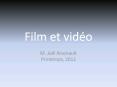 Film et vid PowerPoint PPT Presentation