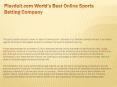 Playdoit.com World’s Best Online Sports Betting Company PowerPoint PPT Presentation