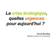 La crise 