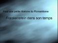 Frankenstein%20dans%20son%20temps PowerPoint PPT Presentation