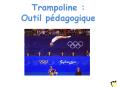 Trampoline : Outil p PowerPoint PPT Presentation