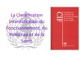 La Classification Internationale du Fonctionnement, du Handicap et de la Sant PowerPoint PPT Presentation