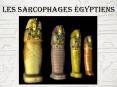 Les sarcophages  PowerPoint PPT Presentation