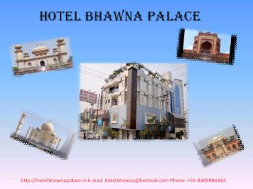 Hotel Bhawna Palace
