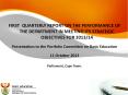 FIRST QUARTERLY REPORT ON THE PERFORMANCE OF THE DEPARTMENT IN MEETING ITS STRATEGIC OBJECTIVES FOR 2013/14 PowerPoint PPT Presentation