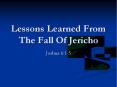 Lessons Learned From The Fall Of Jericho PowerPoint PPT Presentation