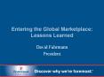 Entering the Global Marketplace: Lessons Learned PowerPoint PPT Presentation