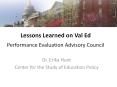 Lessons Learned on Val Ed  Performance Evaluation Advisory Council PowerPoint PPT Presentation