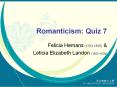 Romanticism: Quiz 7 PowerPoint PPT Presentation