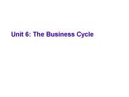 Unit 6: The Business Cycle