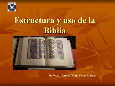 Estructura y uso de la Biblia
