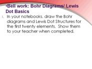 Bell%20work:%20Bohr%20Diagrams/%20Lewis%20Dot%20Basics