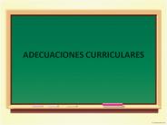 ADECUACIONES CURRICULARES