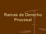 Ramas de Derecho Procesal