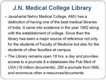 J.N. Medical College Library