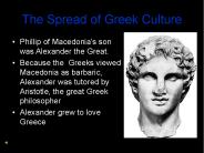 The Spread of Greek Culture