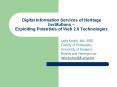 Digital Information Services of Heritage Institutions  PowerPoint PPT Presentation