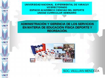 UNIVERSIDAD NACIONAL EXPERIMENTAL DE YARACUY VICERECTORADO ESPACIO ACAD