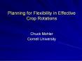 Planning for Flexibility in Effective Crop Rotations PowerPoint PPT Presentation