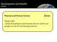 Physical and Human Factors[Date] Today I will: - Know the physical and human factors which put people at risk of contracting malaria PowerPoint PPT Presentation