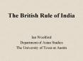 The British Rule of India PowerPoint PPT Presentation